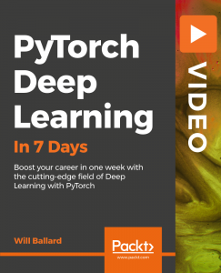 pytorch-deep-learning-7-days-video